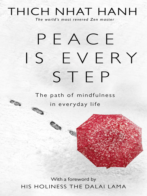 Title details for Peace Is Every Step by Thich Nhat Hanh - Available